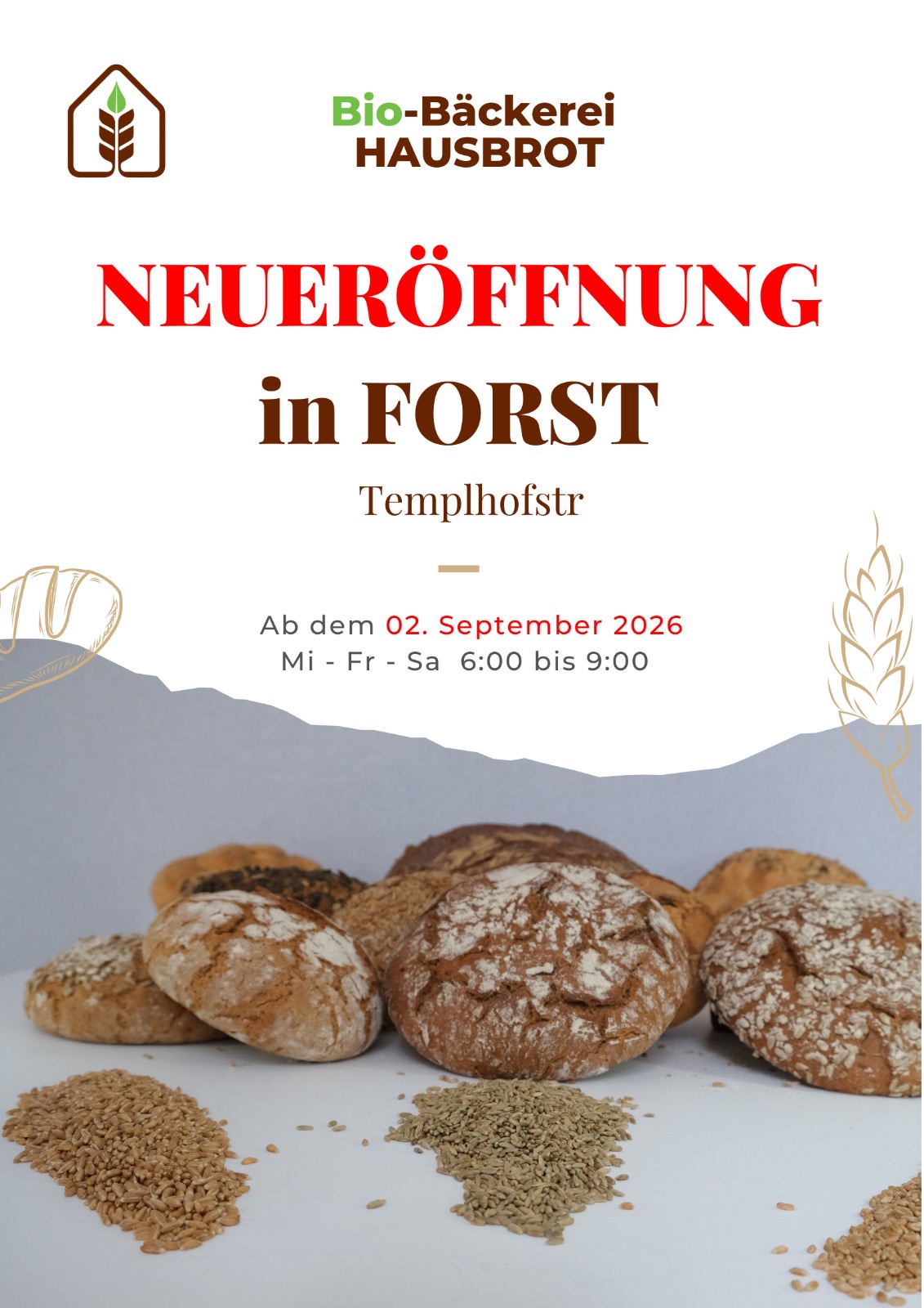 Ankündigung: Neueröffnung der Bio-Bäckerei Hausbrot in Forst, Templhofstr., ab dem 2. September 2026